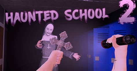 haunted games|Haunted School ️ Play on CrazyGames.